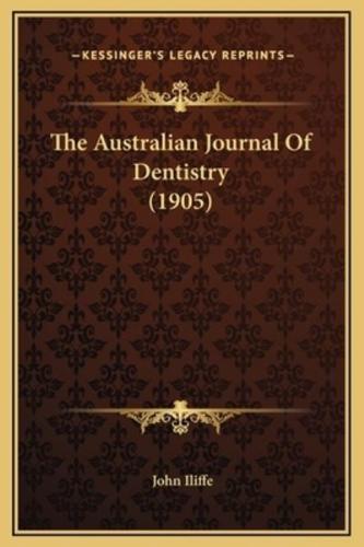 The Australian Journal Of Dentistry (1905)
