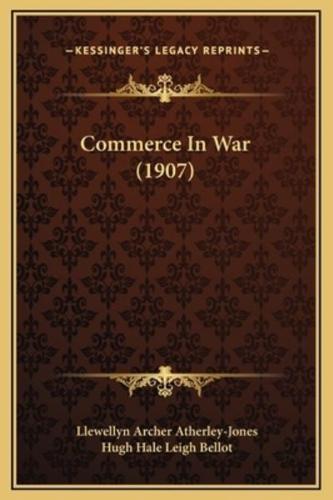 Commerce In War (1907)