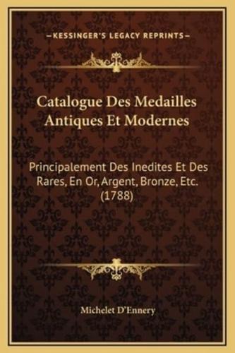 Catalogue Des Medailles Antiques Et Modernes
