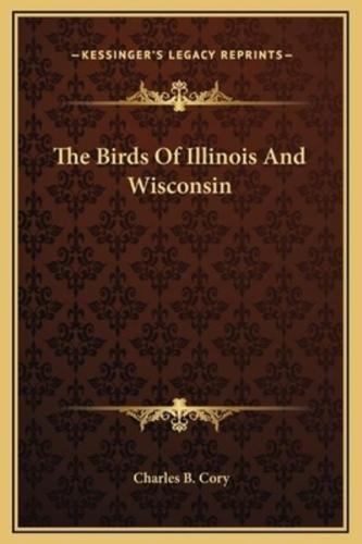 The Birds Of Illinois And Wisconsin