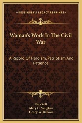 Woman's Work In The Civil War