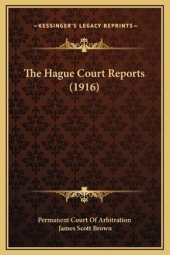 The Hague Court Reports (1916)