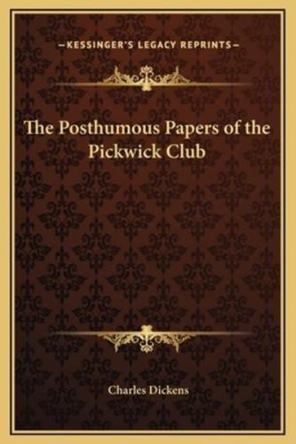 The Posthumous Papers of the Pickwick Club