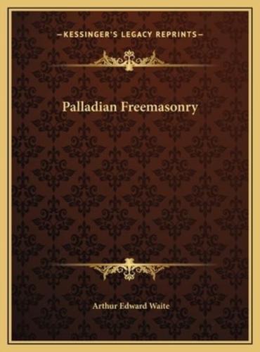 Palladian Freemasonry