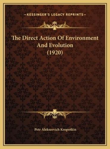 The Direct Action Of Environment And Evolution (1920)