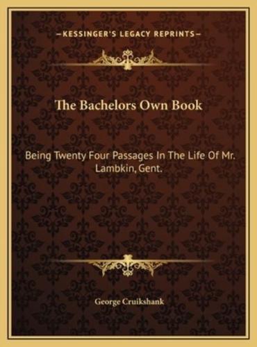 The Bachelors Own Book