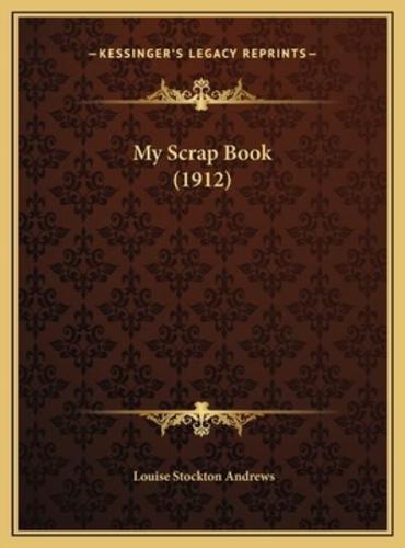 My Scrap Book (1912)