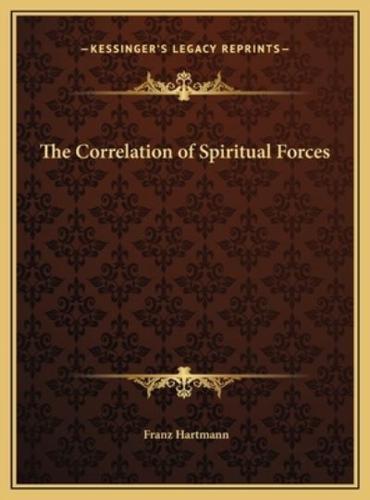 The Correlation of Spiritual Forces