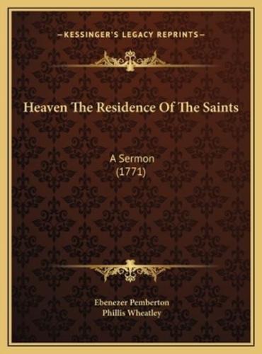 Heaven The Residence Of The Saints