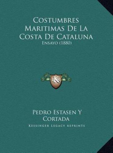 Costumbres Maritimas De La Costa De Cataluna