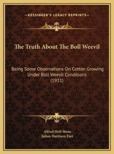 The Truth About The Boll Weevil