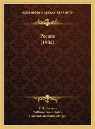 Pecans (1902)