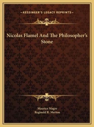 Nicolas Flamel And The Philosopher's Stone