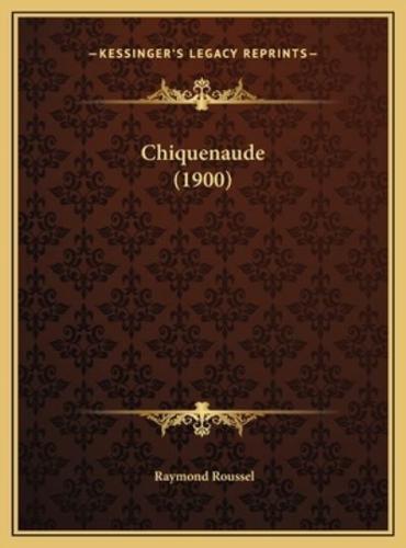 Chiquenaude (1900)