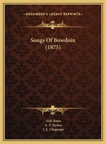 Songs Of Bowdoin (1875)