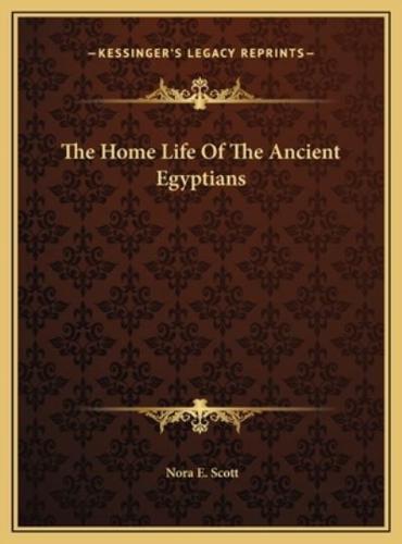 The Home Life Of The Ancient Egyptians