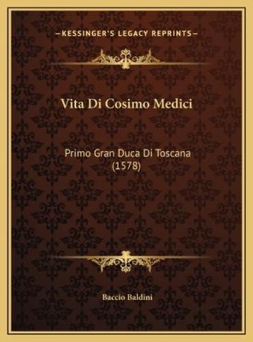 Vita Di Cosimo Medici