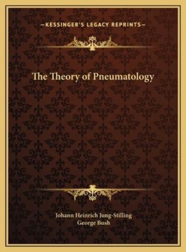 The Theory of Pneumatology