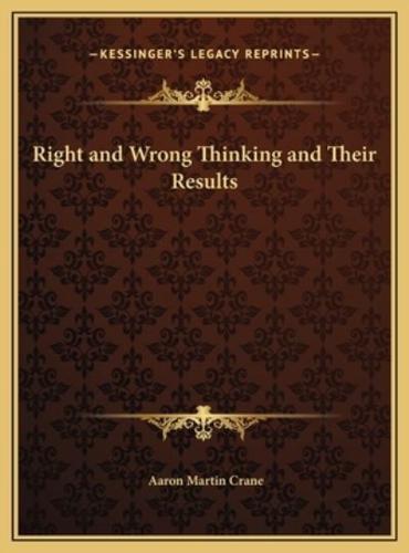 Right and Wrong Thinking and Their Results