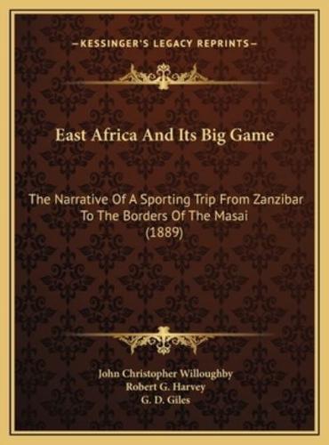 East Africa And Its Big Game