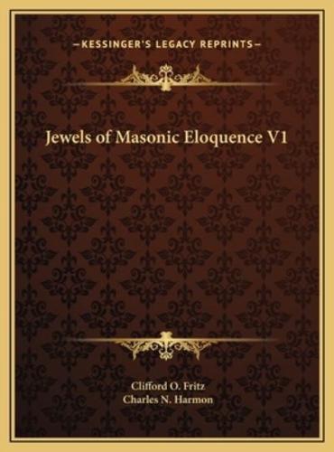 Jewels of Masonic Eloquence V1