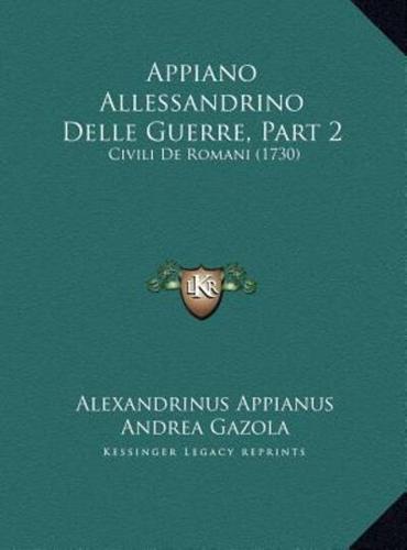 Appiano Allessandrino Delle Guerre, Part 2