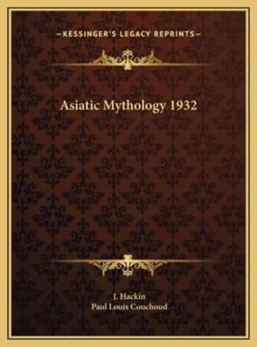 Asiatic Mythology 1932