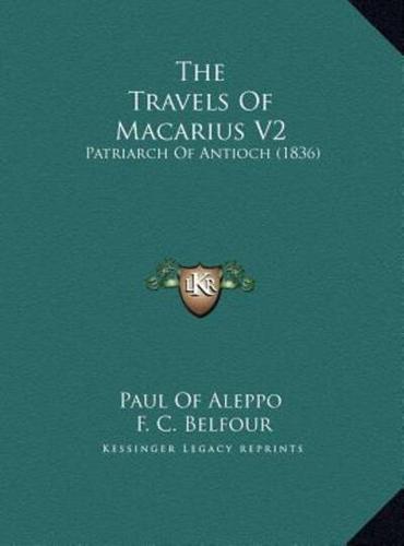 The Travels Of Macarius V2