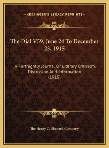 The Dial V59, June 24 To December 23, 1915