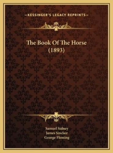 The Book Of The Horse (1893)