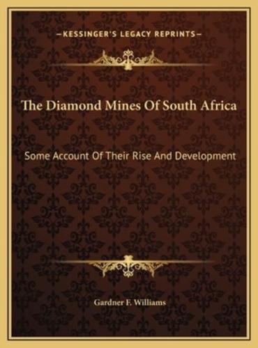 The Diamond Mines Of South Africa