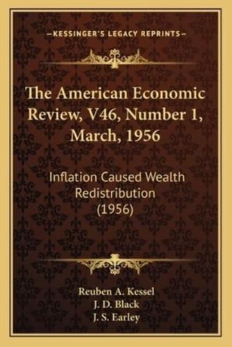 The American Economic Review, V46, Number 1, March, 1956