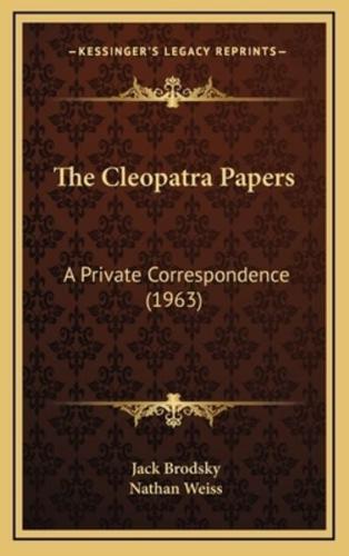 The Cleopatra Papers