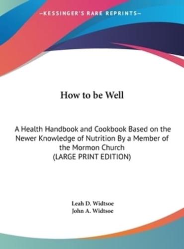 How to Be Well