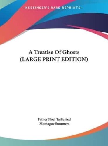 A Treatise of Ghosts