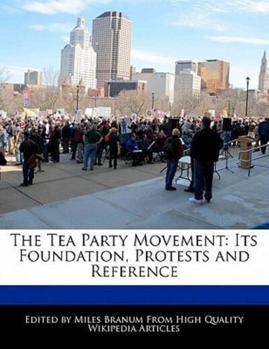 The Tea Party Movement