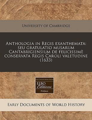 Anthologia in Regis Exanthemata