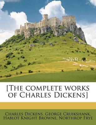 The Complete Works of Charles Dickens, Volume 1