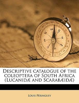 Descriptive Catalogue of the Coleoptera of South Africa (Lucanidae and Scarabaeidae) Volume V. 1