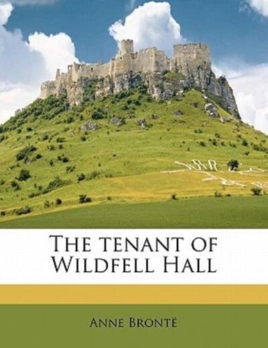 The Tenant of Wildfell Hal
