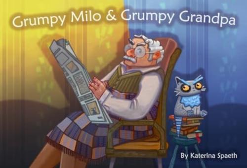 Grumpy Milo & Grumpy Grandpa (Ukranian Edition)