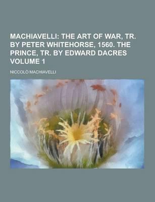 Machiavelli Volume 1