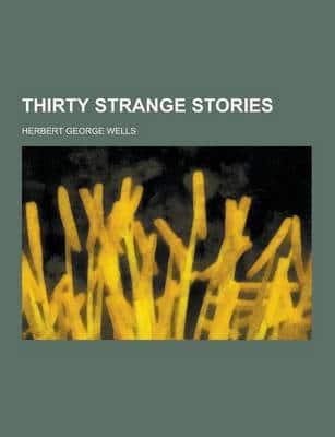 Thirty Strange Stories