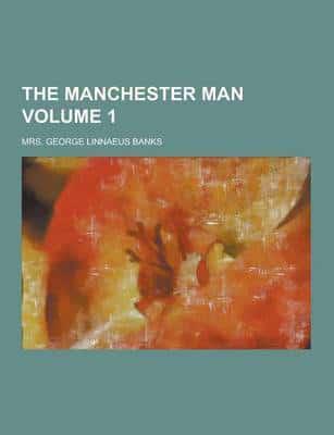 The Manchester Man Volume 1