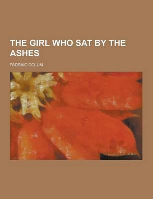 The Girl Who Sat by the Ashes