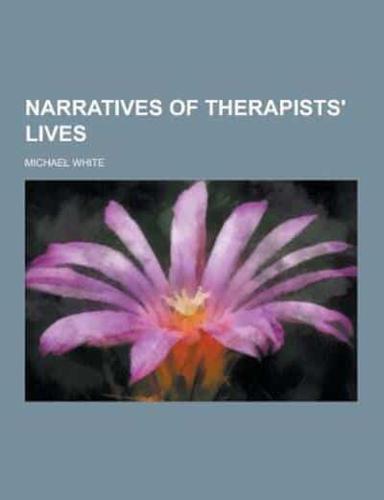 Narratives of Therapists' Lives