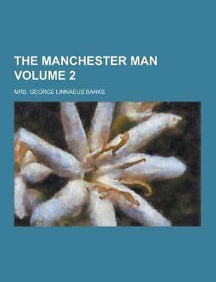 The Manchester Man Volume 2
