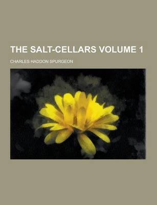 The Salt-Cellars Volume 1