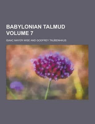 Babylonian Talmud Volume 7