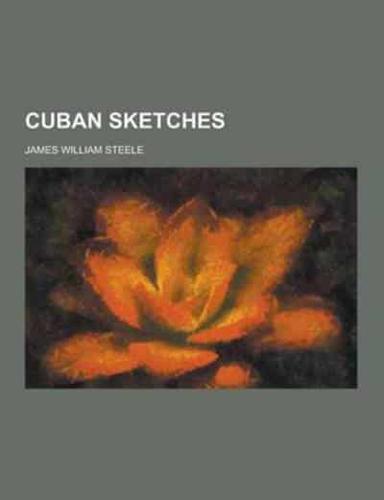 Cuban Sketches